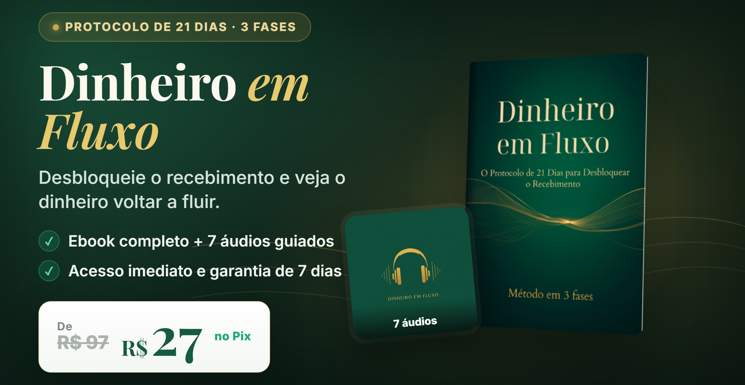Dinheiro em Fluxo: o Protocolo de 21 Dias