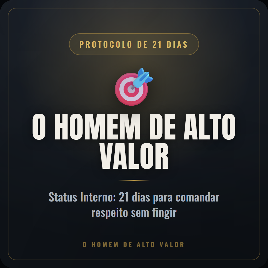 O Homem de Alto Valor